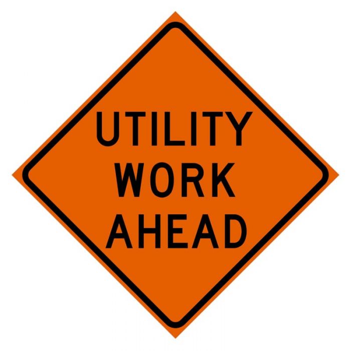 NonReflective Vinyl Traffic Sign "Utility Work Ahead"